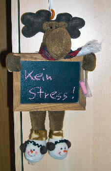 kein Stress !
